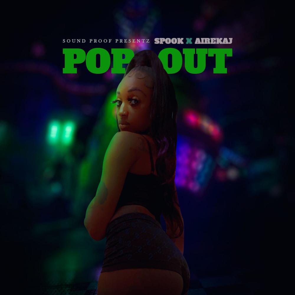 Pop Out (feat. Airekaj) (Explicit)