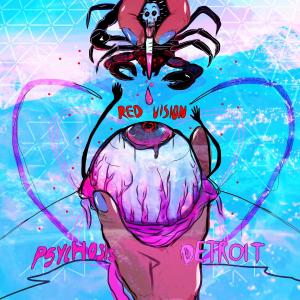 Listen to Red Vision song with lyrics from Psychosis Detroit
