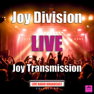 Joy Transmission (Live)