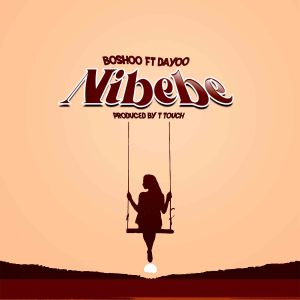 Listen to Nibebe song with lyrics from Boshoo