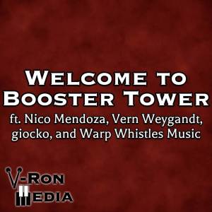 V-Ron Media的專輯Welcome to Booster Tower (From "Super Mario RPG") (Cover Version)
