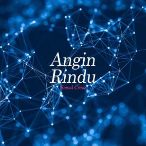 Album Angin Rindu from Sawal Crezz