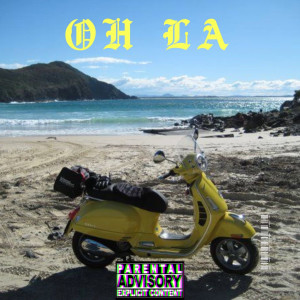 Listen to OH La (Explicit) song with lyrics from Felin