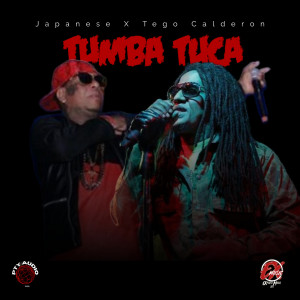Listen to Tumba Tuca (Explicit) song with lyrics from Japanese