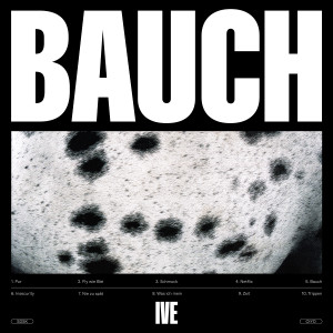 Ive的專輯Bauch (Explicit)