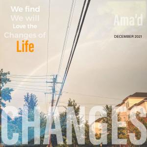 CHANGES (feat. Ama’d) (Explicit)