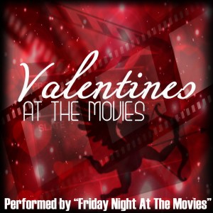 ดาวน์โหลดและฟังเพลง Unchained Melody พร้อมเนื้อเพลงจาก Friday Night At The Movies