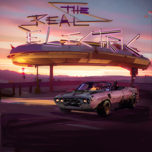 Album The Real Electric (Explicit) from 
