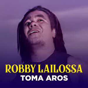 Album TOMA AROS from Robby Lailossa