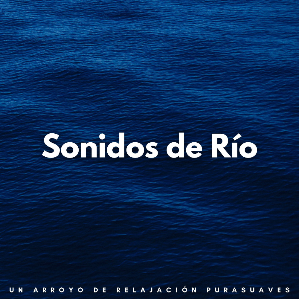 Nanas De Ríos Armoniosos
