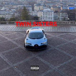 收聽Calvin Drake的Twin Sisters (Explicit)歌詞歌曲