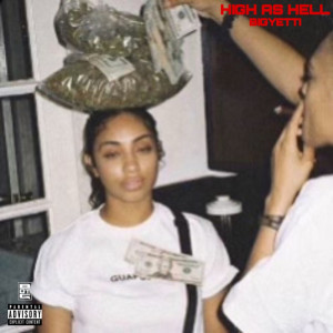 Album High as Hell (Explicit) from BigYetti
