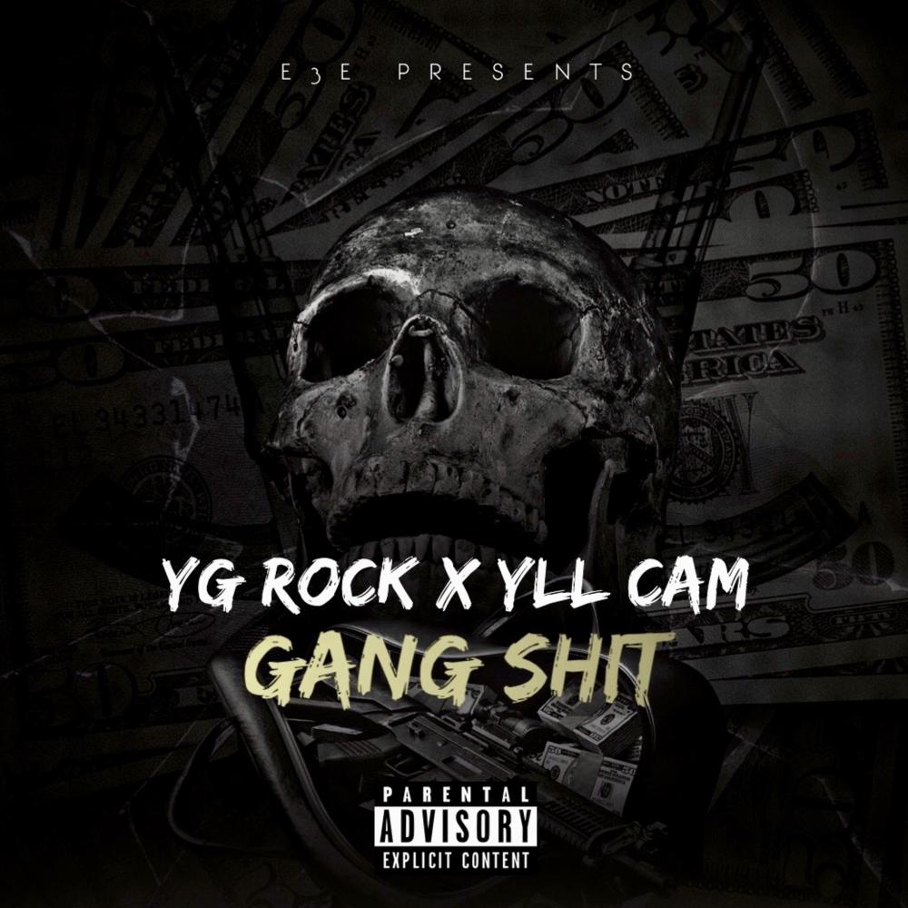 Gang Shit(feat. Yll Cam) (Explicit)