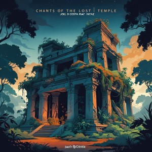 Joel D Costa的专辑Chants of the Lost Temple