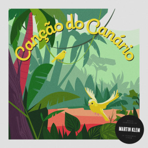 Album Canção do Canário from Martin Klem