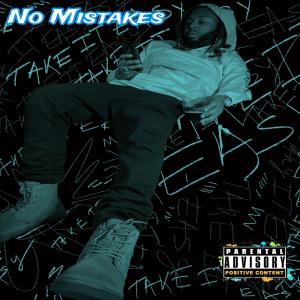 Listen to No Mistakes (Explicit) song with lyrics from YF