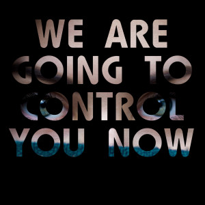 收听Daemon Hatfield的We Are Going to Control You Now歌词歌曲