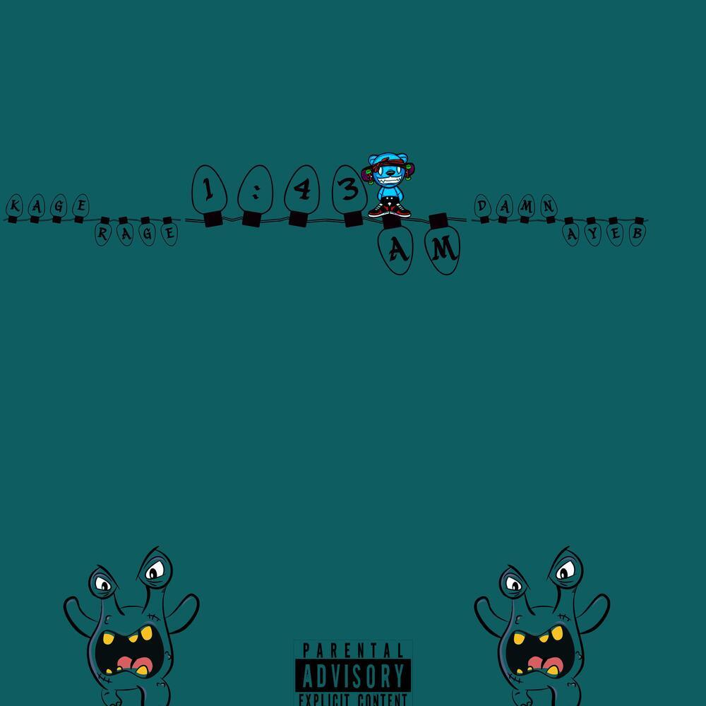 1:43am (Explicit)