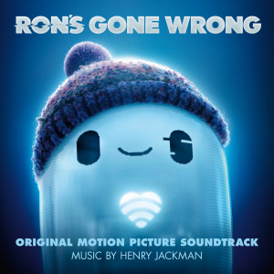 Henry Jackman的專輯Ron's Gone Wrong (Original Motion Picture Soundtrack)