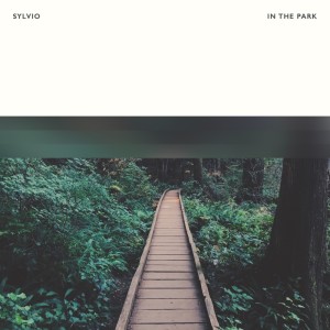 收聽Sylvio的In The Park歌詞歌曲
