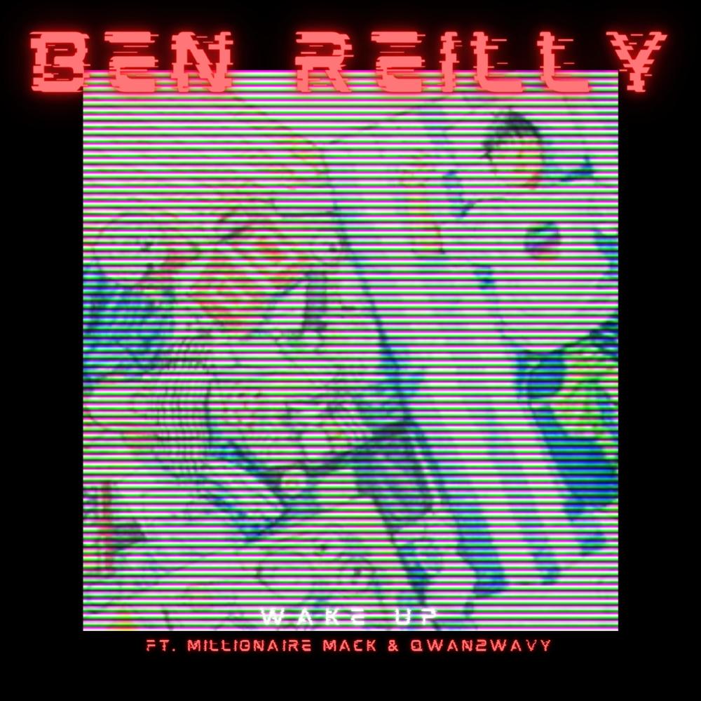 Wake Up (feat. Millionaire Mack & QWAN2WAVY) (Explicit)