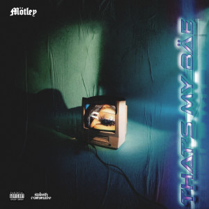ดาวน์โหลดและฟังเพลง That's My Bäe (Explicit) พร้อมเนื้อเพลงจาก Motley