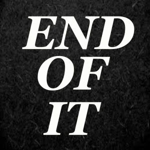 Album End Of It from Various
