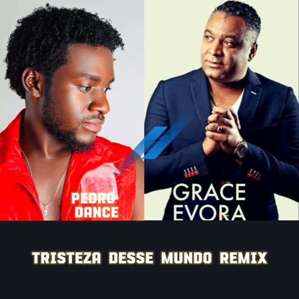 Grace Evora (Tristeza Desse Mundo (Bootleeg)