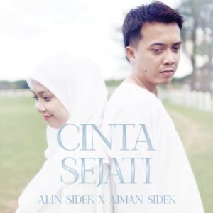 Dengarkan Cinta Sejati lagu dari Aiman Sidek dengan lirik