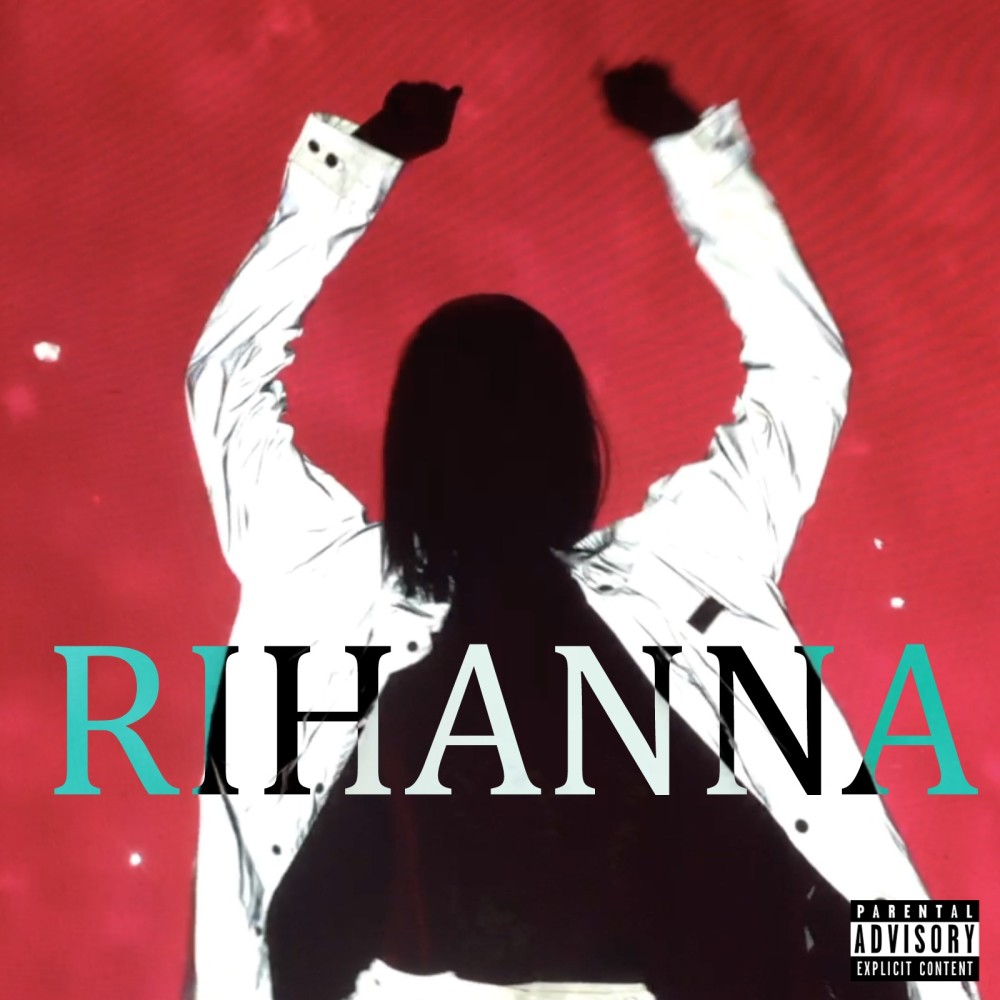 Rihanna (Explicit)