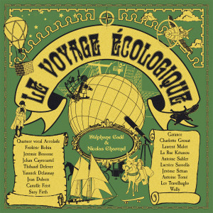 อัลบัม Le voyage écologique (De l'art de voyager sans détruire la planète) ศิลปิน Various