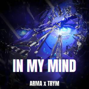 Arma的专辑In My Mind