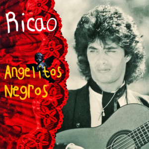 Ricao的專輯Angelitos Negros