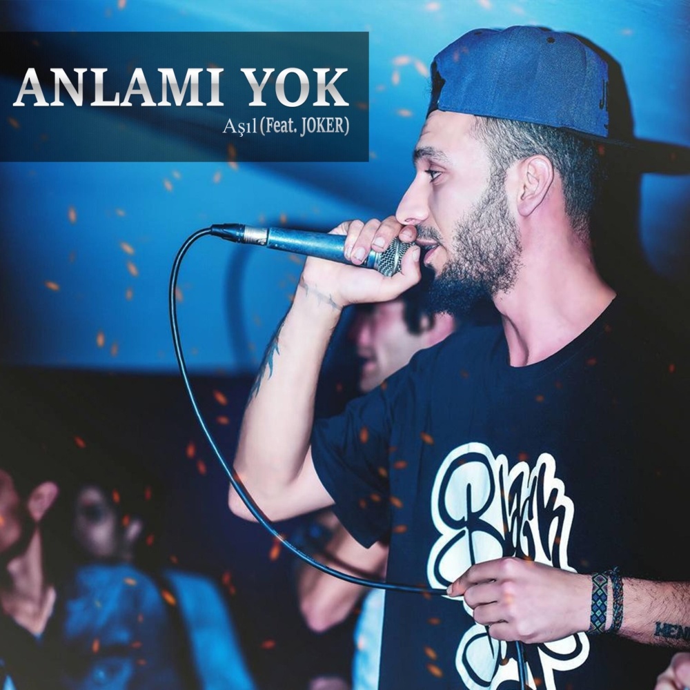 Anlamı Yok (Explicit)