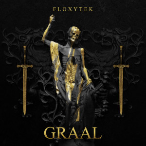 Listen to Graal (Explicit) song with lyrics from Floxytek
