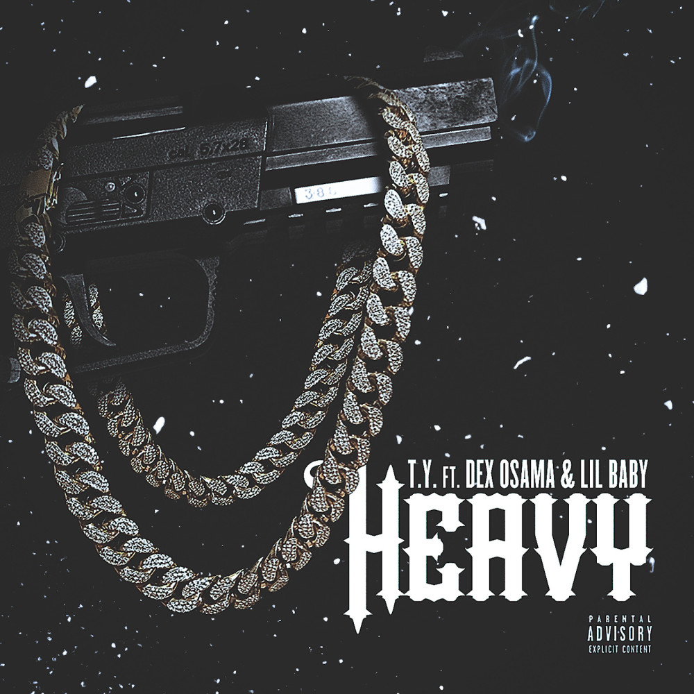 Heavy (feat. Dex Osama & Lil Baby) (Explicit)