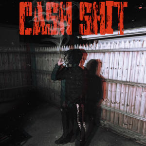 อัลบัม Cash shit (feat. K2Cold) [Explicit] ศิลปิน Cashbaby Rez