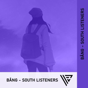 Bang的专辑South Listeners