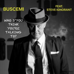 Album Who d’You Think You’re Talking to? (feat. Steve Ignorant) (Explicit) from 