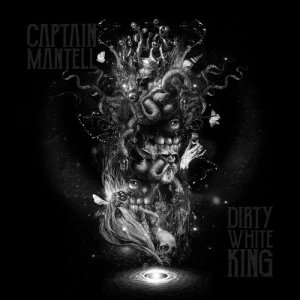 Captain Mantell的專輯Dirty White King