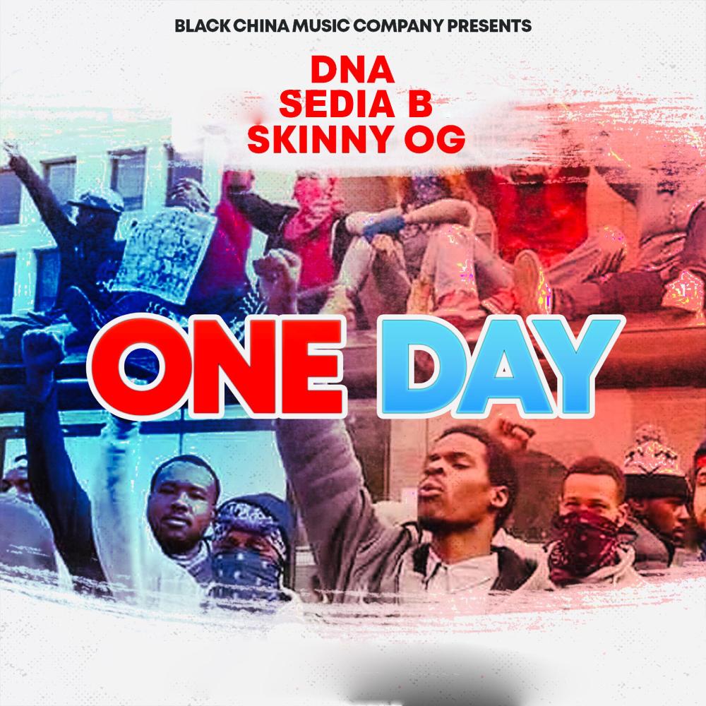 One Day (feat. Sedia B & DNA) (Explicit)
