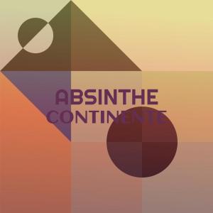 Album Absinthe Continente oleh Various