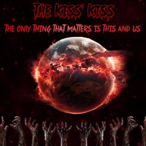Album The only thing that matters is this and us from The Kiss' Kiss