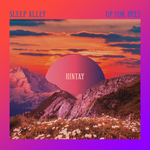 Listen to Hintay song with lyrics from Sleep Alley