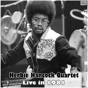 Dengarkan Round Midnight (Live) lagu dari Herbie Hancock Quartet dengan lirik