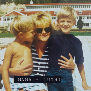 Listen to Mama song with lyrics from LUTHI