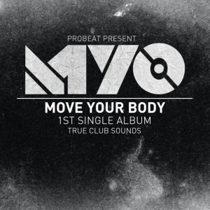 收聽Myo的Move Your Body歌詞歌曲