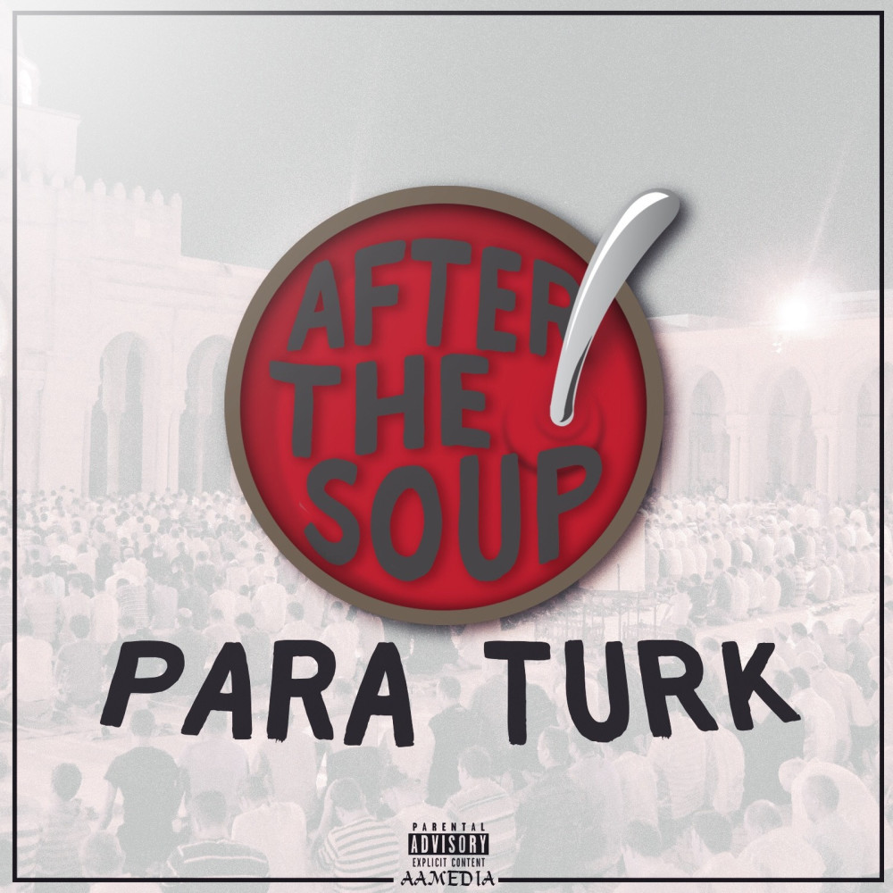 After the Soup (Explicit)