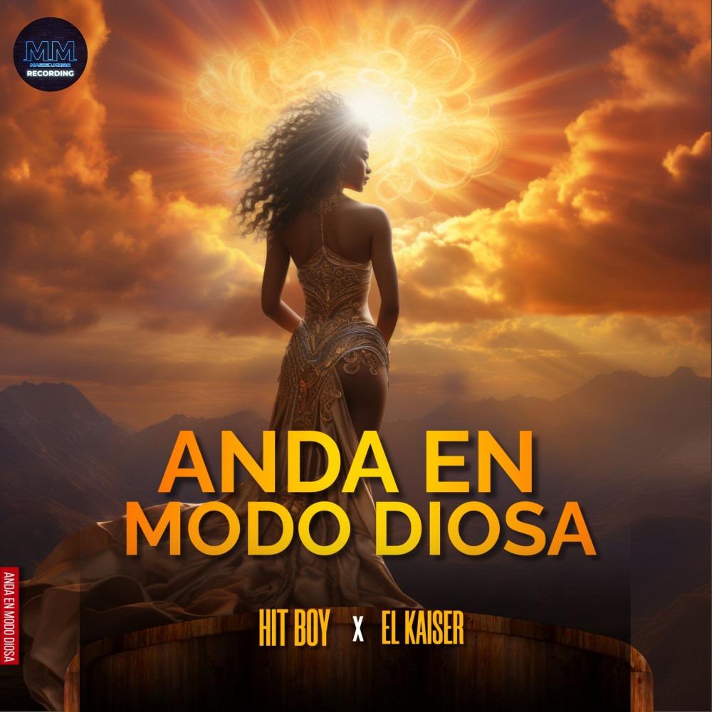 Anda En Modo Diosa (Explicit)