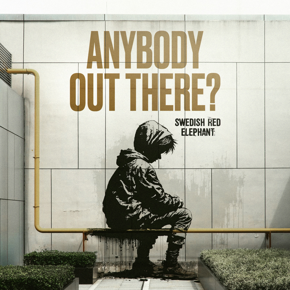 Anybody Out There?